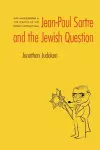 Jean-Paul Sartre and The Jewish Question cover