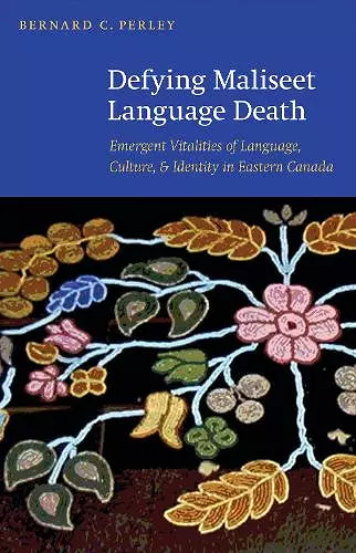 Defying Maliseet Language Death cover