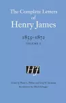 The Complete Letters of Henry James, 1855–1872 cover