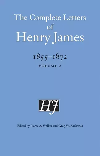 The Complete Letters of Henry James, 1855–1872 cover