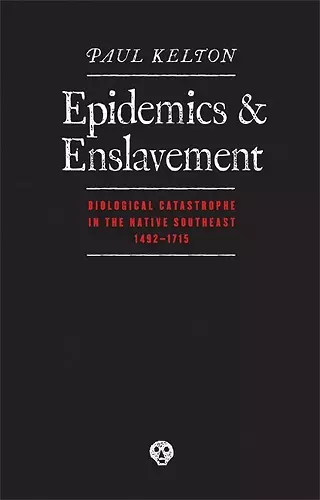 Epidemics and Enslavement cover