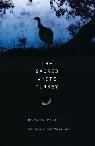 The Sacred White Turkey cover