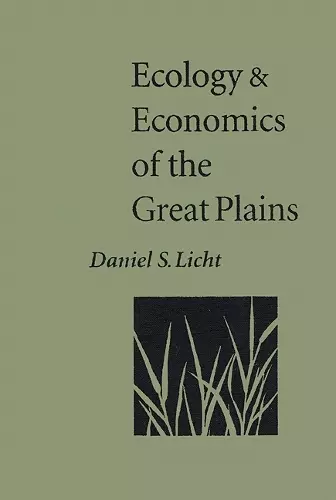 Ecology and Economics of the Great Plains cover