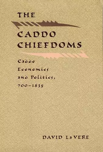 The Caddo Chiefdoms cover