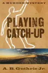 Playing Catch-Up cover
