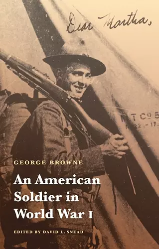 An American Soldier in World War I cover