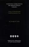 Traditional Narratives of the Arikara Indians (Interlinear translations) Volume 1 cover