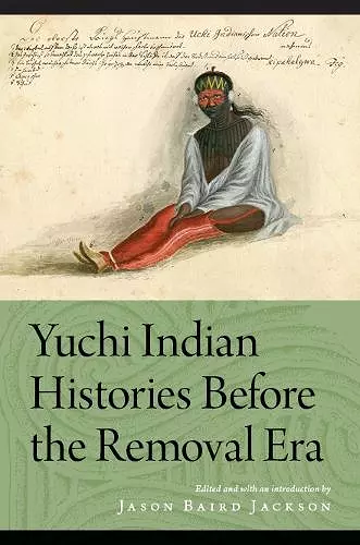 Yuchi Indian Histories Before the Removal Era cover