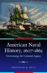 American Naval History, 1607-1865 cover