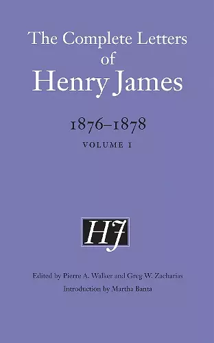 The Complete Letters of Henry James, 1876–1878 cover