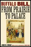 Buffalo Bill from Prairie to Palace cover