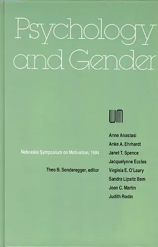 Nebraska Symposium on Motivation, 1984, Volume 32 cover