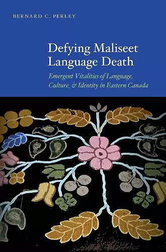 Defying Maliseet Language Death cover