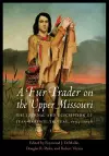 A Fur Trader on the Upper Missouri cover