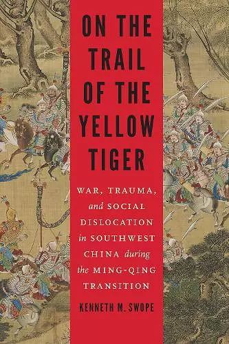 On the Trail of the Yellow Tiger cover