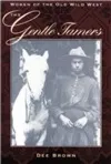 The Gentle Tamers cover
