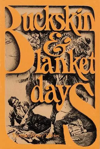 Buckskin and Blanket Days cover