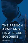 The French Army and Its African Soldiers cover