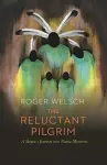 The Reluctant Pilgrim cover