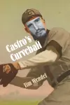 Castro's Curveball cover