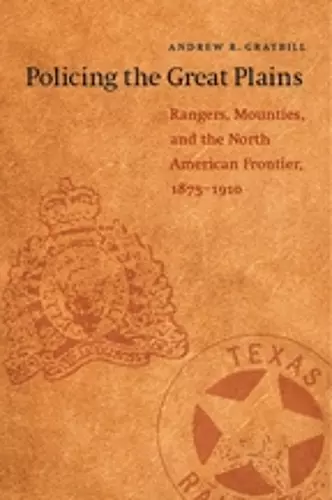 Policing the Great Plains cover