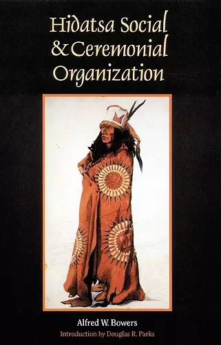 Hidatsa Social and Ceremonial Organization cover