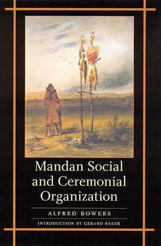 Mandan Social and Ceremonial Organization cover