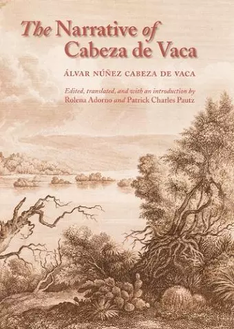 The Narrative of Cabeza de Vaca cover