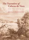 The Narrative of Cabeza de Vaca cover