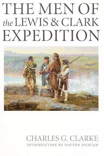 The Men of the Lewis and Clark Expedition cover