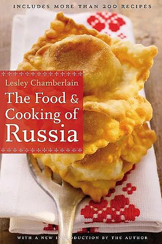The Food and Cooking of Russia cover