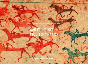 War Paintings of the Tsuu T'ina Nation cover