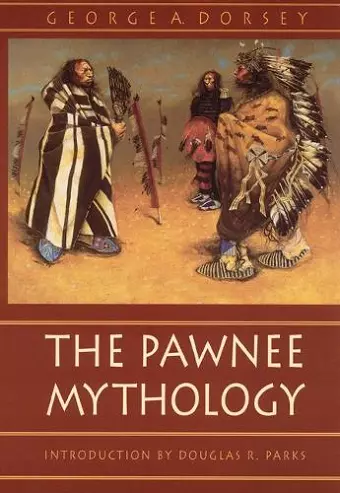 The Pawnee Mythology cover