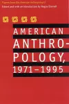 American Anthropology, 1971-1995 cover