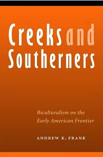 Creeks and Southerners cover