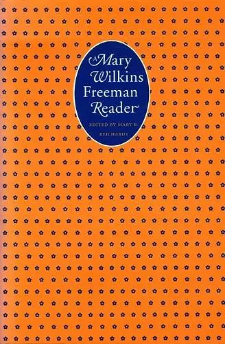 A Mary Wilkins Freeman Reader cover