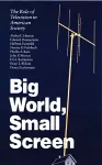 Big World, Small Screen cover