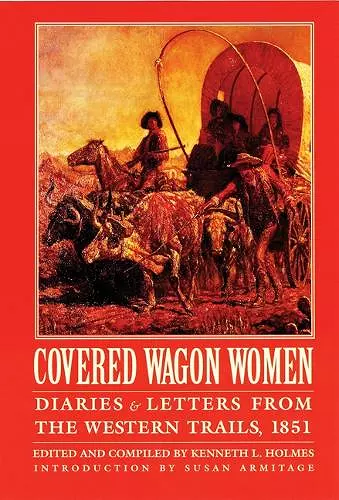 Covered Wagon Women, Volume 3 cover