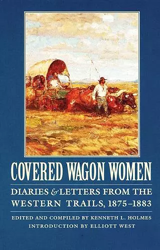 Covered Wagon Women, Volume 10 cover