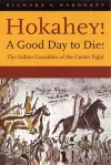 Hokahey! A Good Day to Die! cover