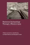 Historical Archaeology Through a Western Lens cover