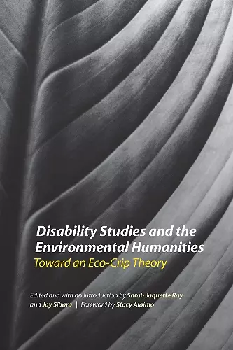 Disability Studies and the Environmental Humanities cover