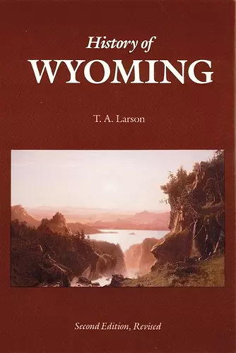 History of Wyoming (Second Edition) cover