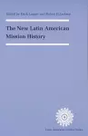 The New Latin American Mission History cover