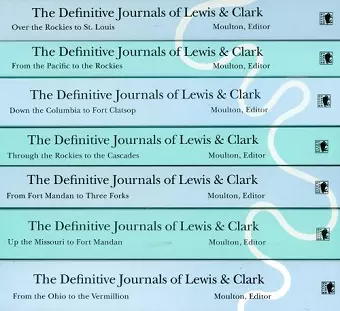 The Definitive Journals of Lewis and Clark, 7-volume set cover