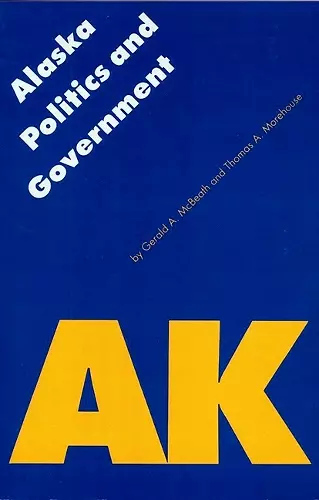 Alaska Politics and Government cover