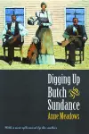 Digging Up Butch and Sundance cover