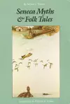 Seneca Myths and Folk Tales cover