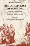 The Conspiracy of Pontiac and the Indian War after the Conquest of Canada, Volume 1 cover