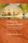 Making the Voyageur World cover